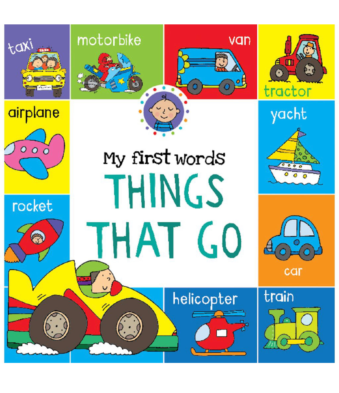 My First Words: Things That Go